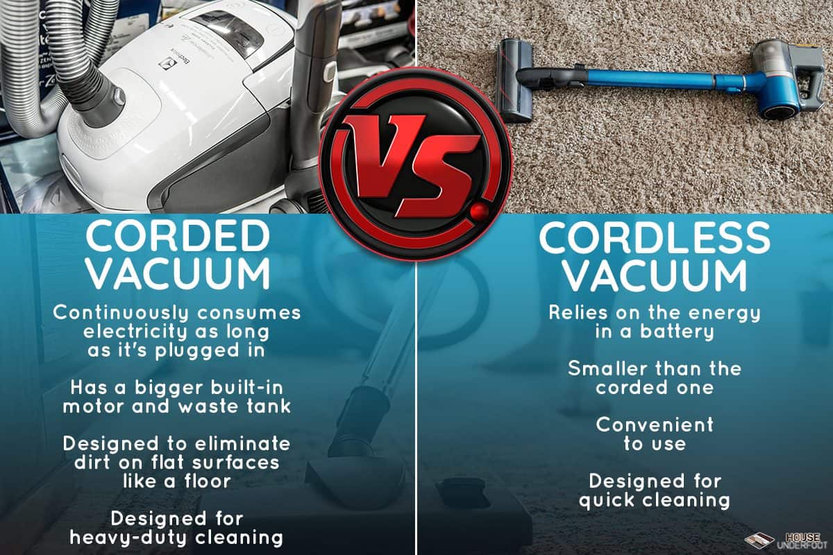 Vacuum Cleaner Corded Vs. Cordless