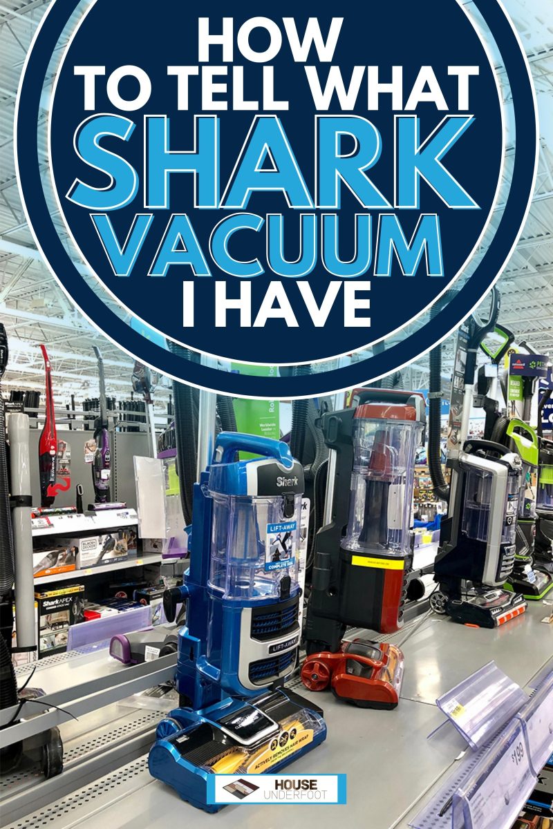 Shark brand bagless vacuum cleaners on display at a department store, How To Tell What Shark Vacuum I Have